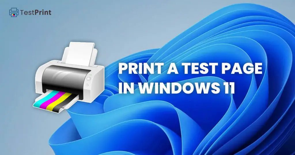 Print A Test Page In Windows 11